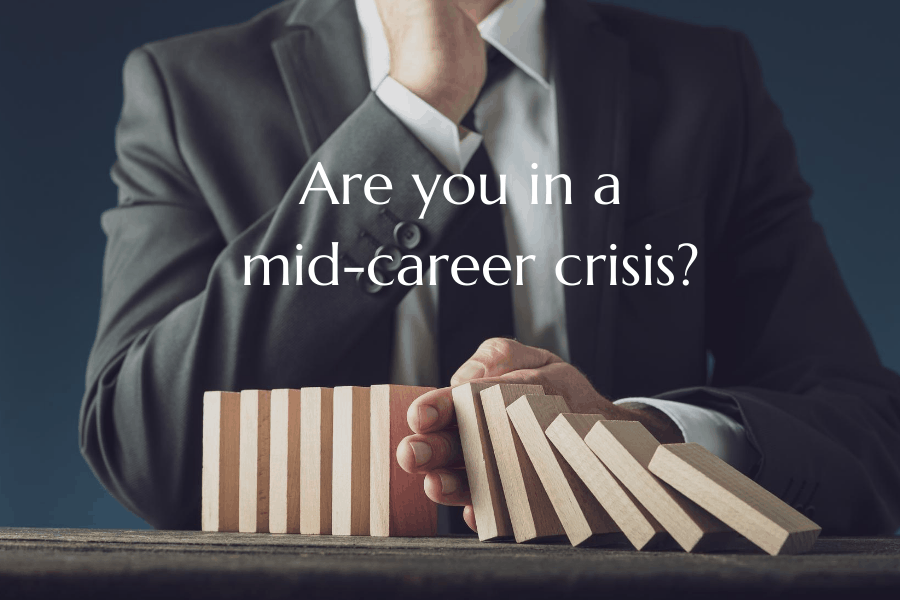 Are you in a mid-career crisis? 1